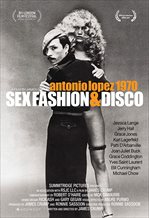Antonio Lopez 1970: Sex Fashion & Disco