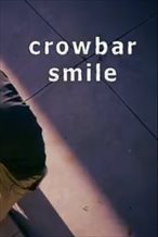 Crowbar Smile