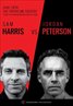 Sam Harris & Jordan Peterson: Pangburn Philosophy