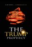 The Trump Prophecy