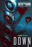 Into the Dark: Down