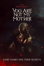 You Are Not My Mother
