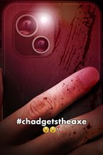 #chadgetstheaxe